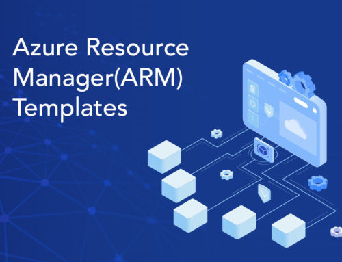 A Quick Look at Azure Resource Manager (ARM)